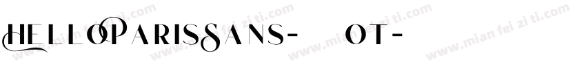 HelloParisSans-常规 ot字体转换